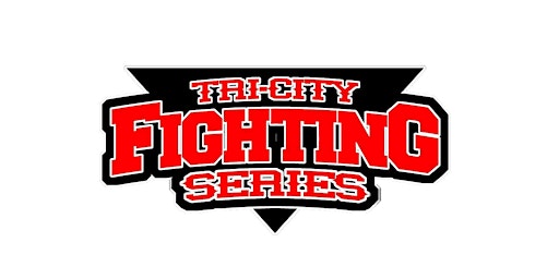 TRI-CITY FIGHTING SERIES primary image