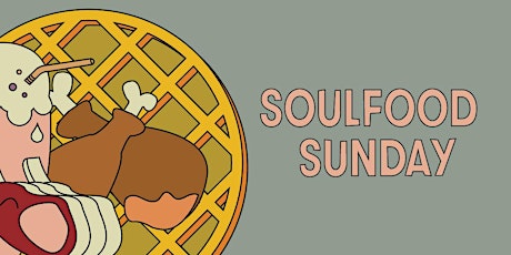 Hauptbild für Soulfood Sunday
