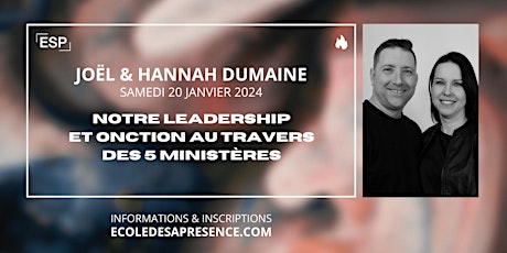 Imagen principal de Leadership et Onction au travers des 5 ministères | Joel & Hannah Dumaine