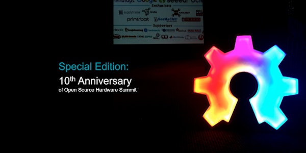 Open Hardware Summit 2020 (Special Edition- 10th Anniversary)
