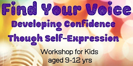 Find Your Voice: Developing Confidence Through Self-Expression Workshop primary image