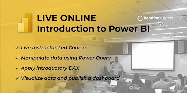 Introduction to Power BI |  4 Half-Day Virtual  Event