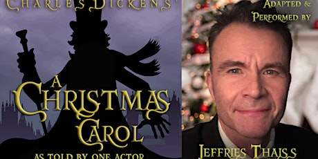 Imagem principal do evento Charles Dickens's A Christmas Carol as Told by One Actor