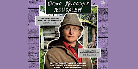 Simon Munnery: Jerusalem Tour Comedy in Southampton