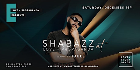 DJ SHABAZZ @ LOVE+PROPAGANDA | FREE Guest List primary image