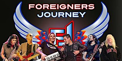 Immagine principale di Foreigners Journey! Featuring American Idol's Rudy Cardenas 