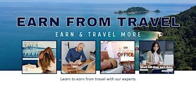 Hauptbild für Earn From Travel - U.K. online event (Preview)