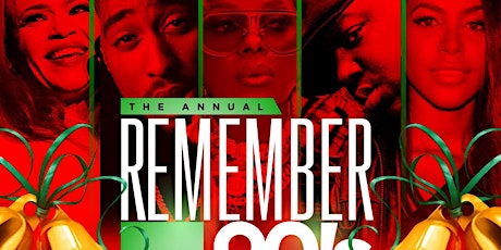 Imagen principal de Remember the 90s Rnb • HipHop CHRISTMAS Bash