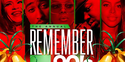 Remember the 90s Rnb • HipHop CHRISTMAS Bash primary image