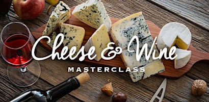 Hauptbild für Cheese & Wine Masterclass | Sydney