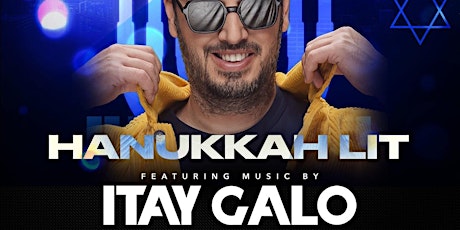 DJ ITAY GALO - Hanukkah LIT @ Sony Hall NYC - Saturday 12/9 primary image
