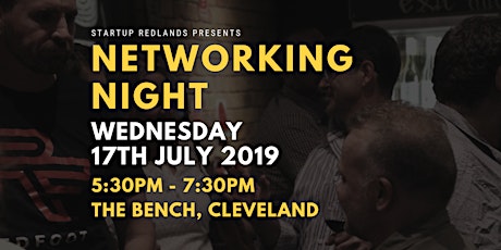 Startup Redlands - Networking Night 17 July 2019 primary image