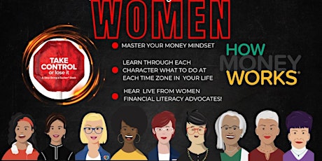 How Money Works for Women Virtual Information Session
