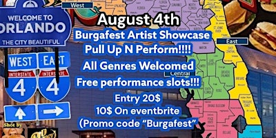 Imagem principal do evento burgafest Artist showcase August 4th (All Genres Welcomed)