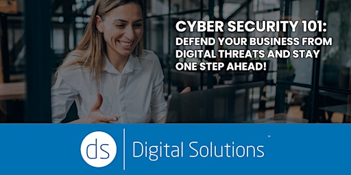 Primaire afbeelding van Digital Solutions : Cyber Security 101