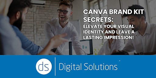 Imagem principal do evento Digital Solutions: Canva Brand Kit Secrets
