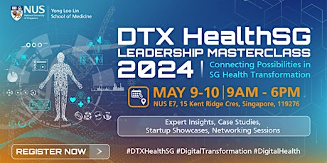 DTX HealthSG Leadership Masterclass 2024