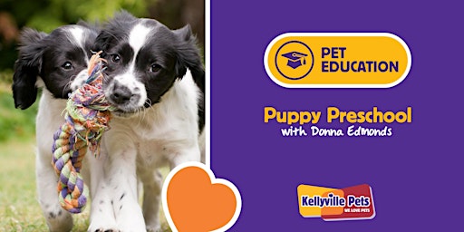 Puppy Preschool 2024 - 4 week course