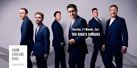 THE KING'S SINGERS  Ticketing link in description