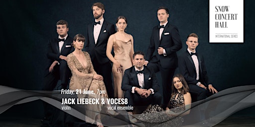 Primaire afbeelding van VOCES8 & JACK LIEBECK  Ticketing link in description