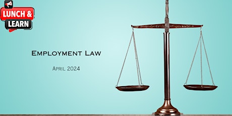 Employment Law Lunch & Learn