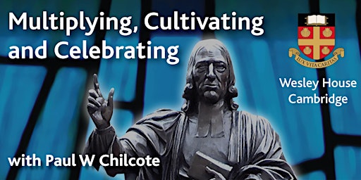 Imagem principal de Multiplying, Cultivating and Celebrating