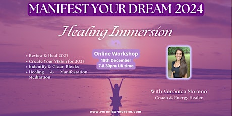 FREE Workshop: Manifest Your Dream 2024 Healing Immersion primary image