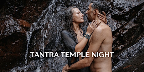 Tantra Temple Night für Fortgeschrittene primary image