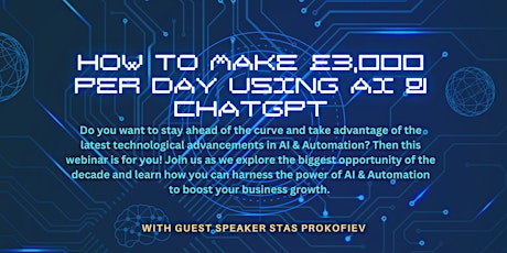 How To  Use A.I & ChatGPT To Make £3,000 Per Day