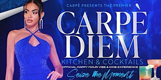 Immagine principale di Dinner & Happy Hour @ Carpe Diem 