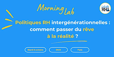 Politiques RH intergénérationnelles : comment passer du rêve à la réalité ?