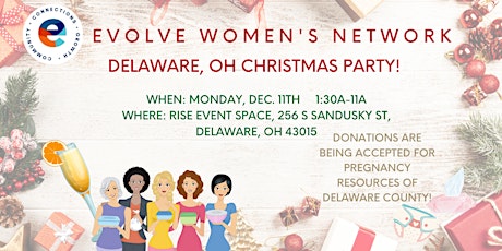 Primaire afbeelding van Evolve Women's Network: Christmas Party! (Delaware, OH)