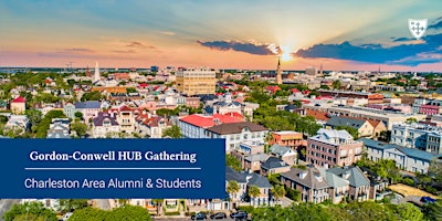 Primaire afbeelding van Gordon-Conwell Alumni & Student  HUB Gathering - Charleston, SC