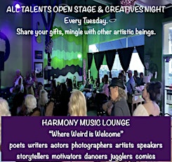 "CREATIVE TUESDAYS" - OPEN STAGE, OPEN MIC, & NETWORKING