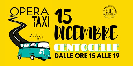 Immagine principale di OPERA TAXI / VOLUME 1 CENTOCELLE 