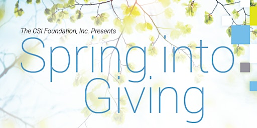 Primaire afbeelding van College of Staten Island Foundation Annual Benefit - Spring into Giving