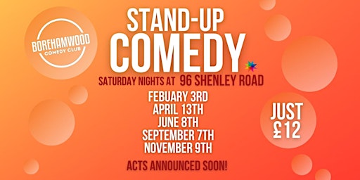 Imagem principal do evento Borehamwood Comedy Club- Stand Up Comedy Night