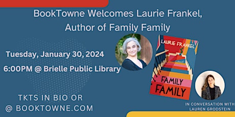 Primaire afbeelding van BookTowne Welcomes Laurie Frankel, Author of Family Family