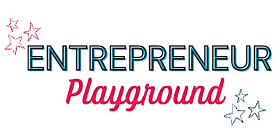 Imagem principal do evento April 12 - Entrepreneur Playground