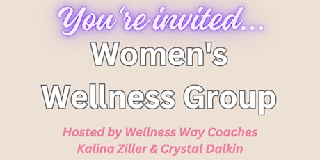 Monthly Women's Wellness Group