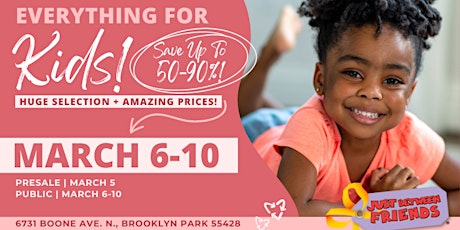 Image principale de Kids' Huge Pop-Up Sale - Spring Tickets JBF Maple Grove/Brooklyn Park