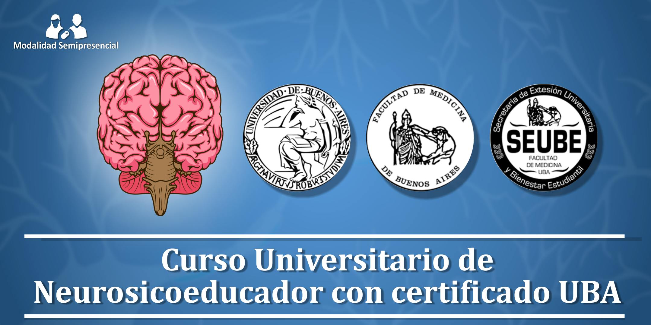Inicio febrero 2020: Curso Universitario de Neurosicoeducador (UBA)