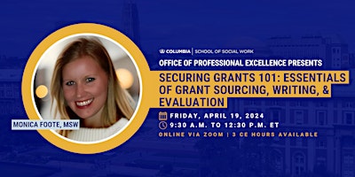 Securing Grants 101: Essentials of Grant Sourcing, Writing, & Evaluation primary image