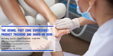 The GEHWOL Foot Care Experience: Product Training and Hands-on Demo