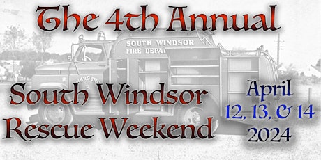 4th Annual South Windsor Rescue Weekend