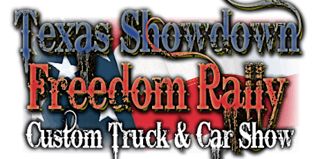 Texas Showdown Freedom Rally  APACHE PASS Rockdale, Texas primary image