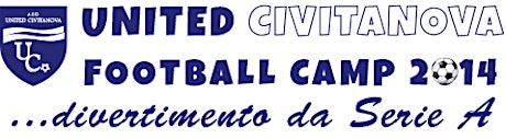 Immagine principale di UNITED CIVITANOVA FOOTBALL CAMP 2014 - DIVERTIMENTO DA SERIE A 