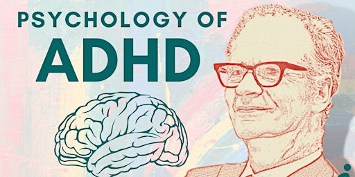 Imagem principal de Understanding the Psychology of ADHD: A detailed Exploration