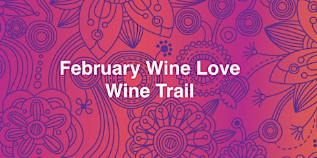 Wine Love Wine Trail ~ Wine Road primary image