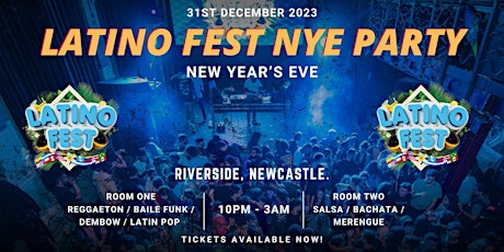 Hauptbild für Latino Fest New Years Eve Party (Newcastle)